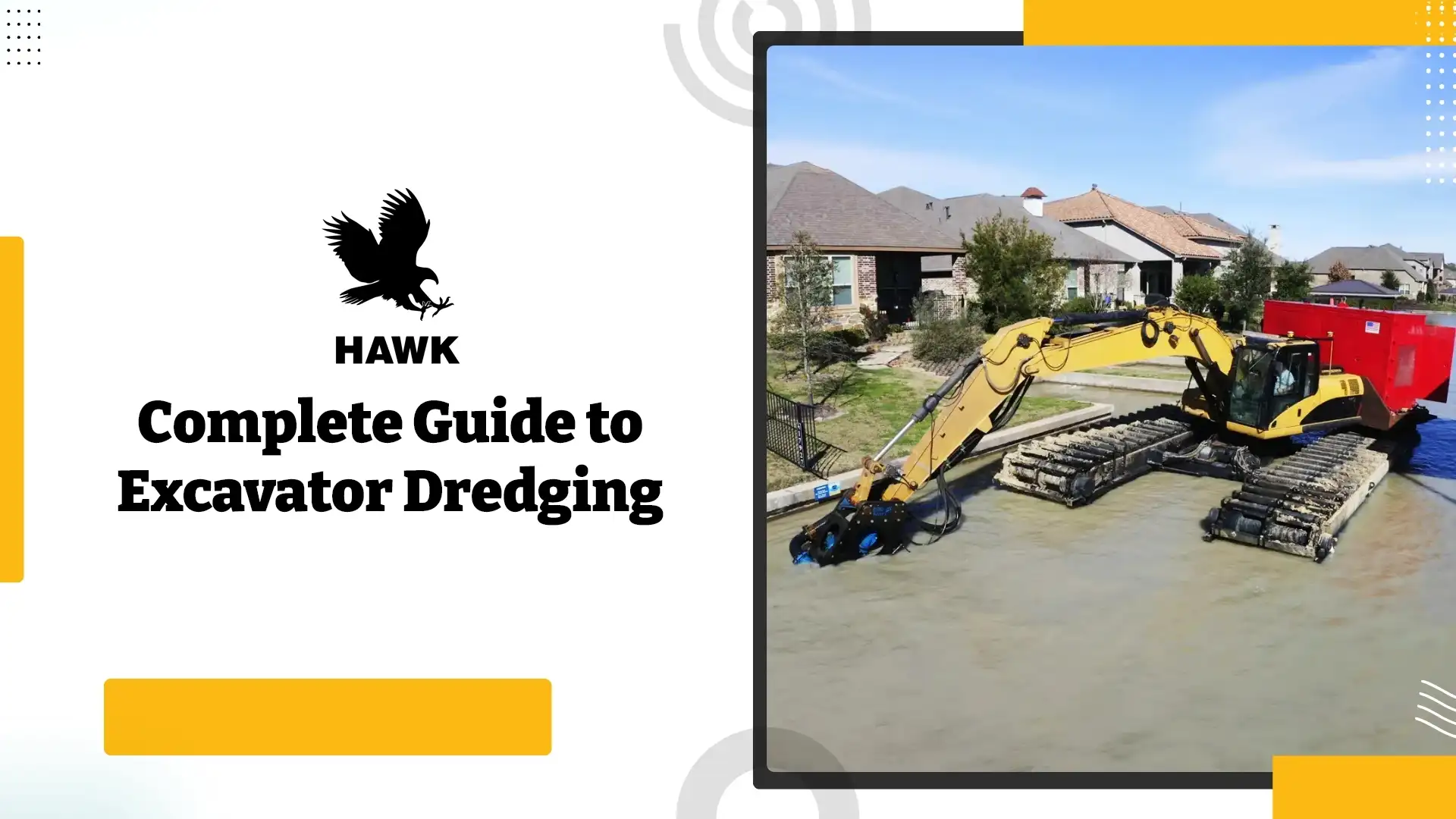 hawk-complete-guide-to- excavator-dredging